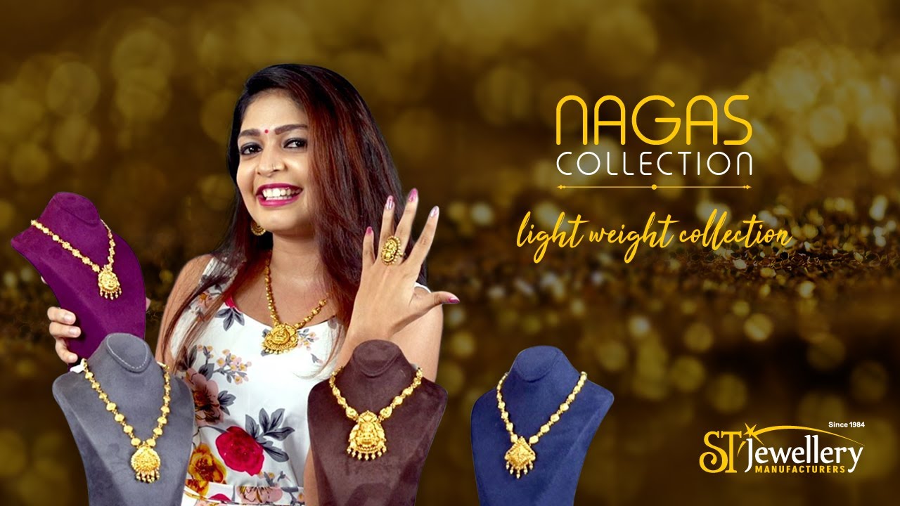 Nagas Collection | Light Weight Collections | ST JEWELLERY MANUFACTURERS