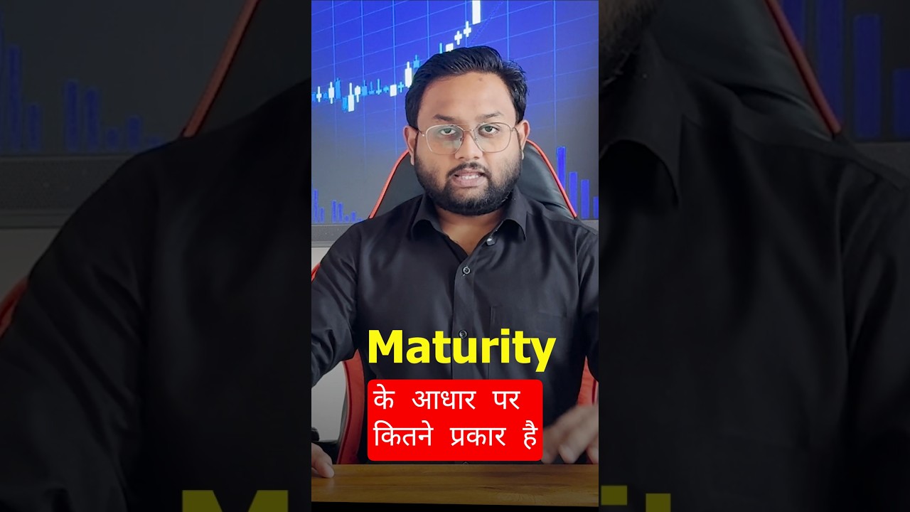 Bond Types in Based on Maturity 