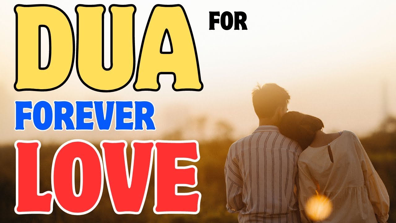 IF YOU WANT YOUR LOVE FOREVER LISTEN TO THIS PRAYER EVERY DAY