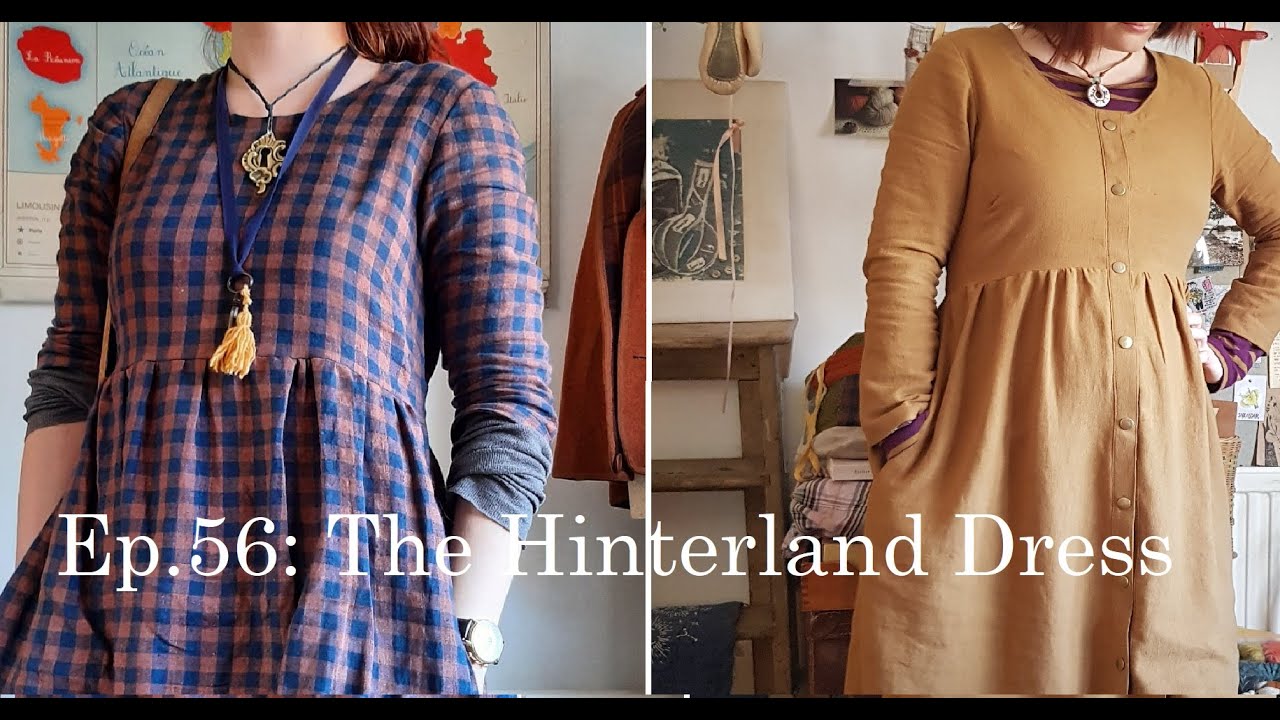 Ep.56: Sewing the Hinterland Dress!