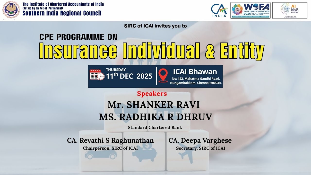 CPE Programme on Insurance - Individual & Entity | 11th Dec 2025 | SIRC of ICAI