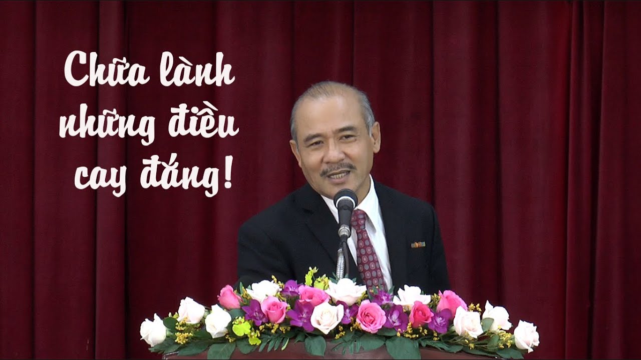 CHỮA LÀNH NHỮNG ĐIỀU CAY ĐẮNG! - Mục sư Dương Quang Thoại -  02.04.2022