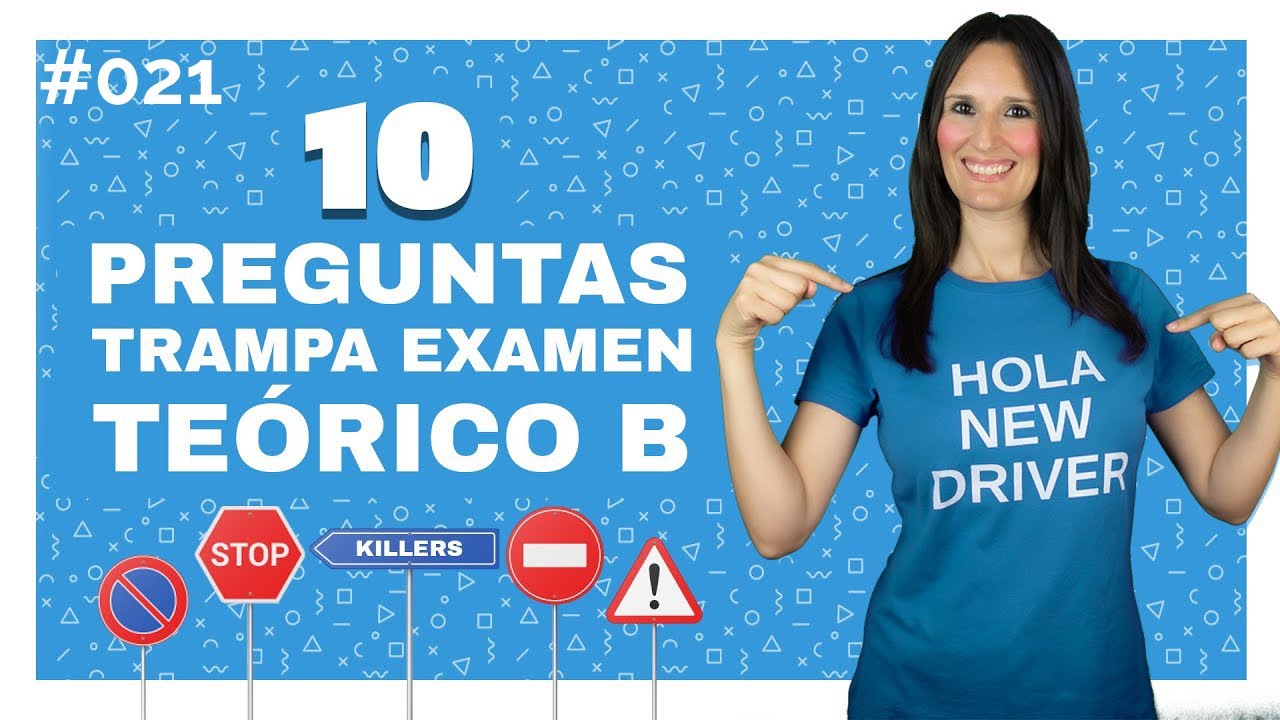 10 PREGUNTAS DE EXAMEN TEÓRICO de conducir #021 con la profe Lorena 🚗🚓 Preguntas TRAMPA PERMISO B