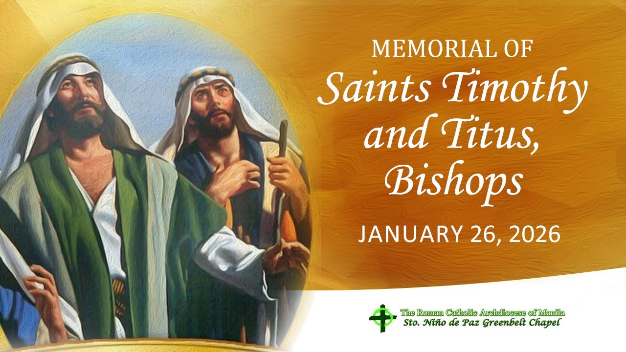 Memorial of Saints Timothy and Titus, Bishops
