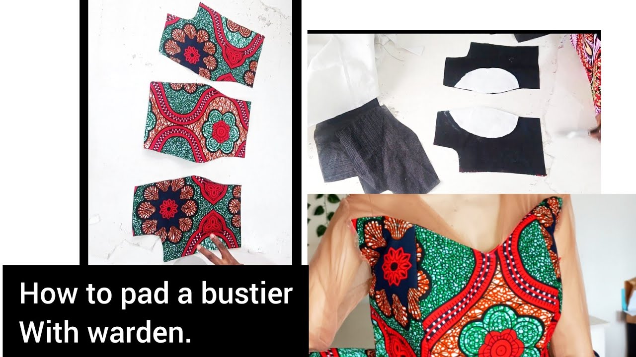 How to pad a bustier/ bust padding