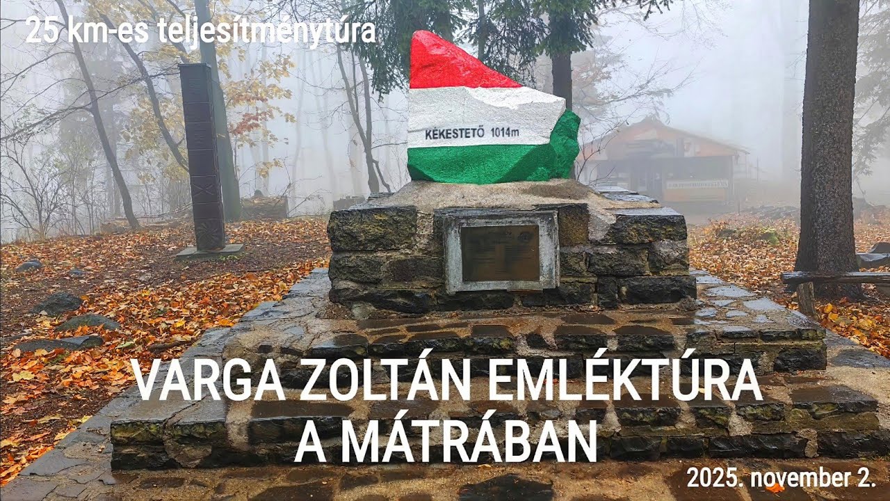 2025-11-02_Varga Zoltán emléktúra a Mátrában (25 km-es teljesítménytúra)
