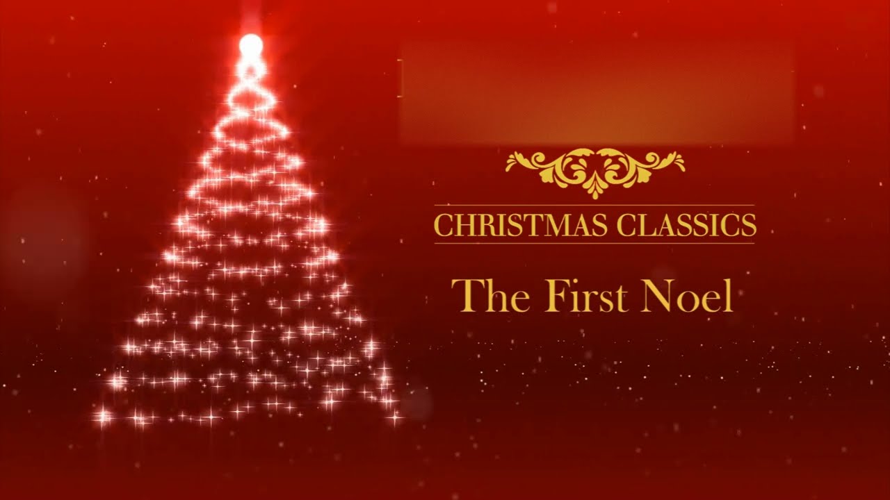 The First Noel (Symphony Orchestra Version)