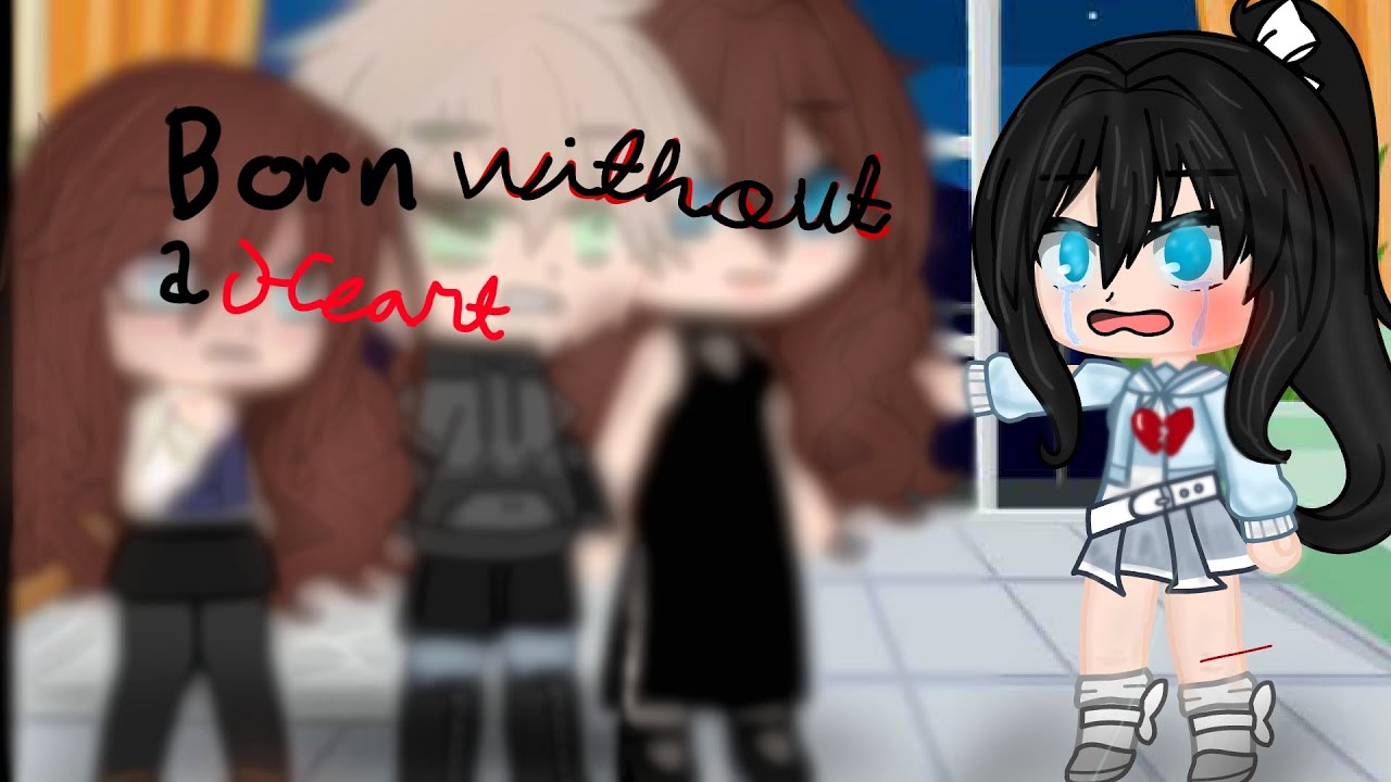 Born without a heart | #gacha #gachaclub #music #bornwithabrokenheart #musicvideo 