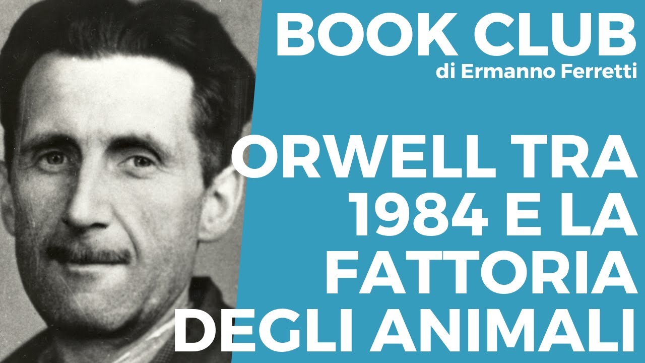 Orwell tra 