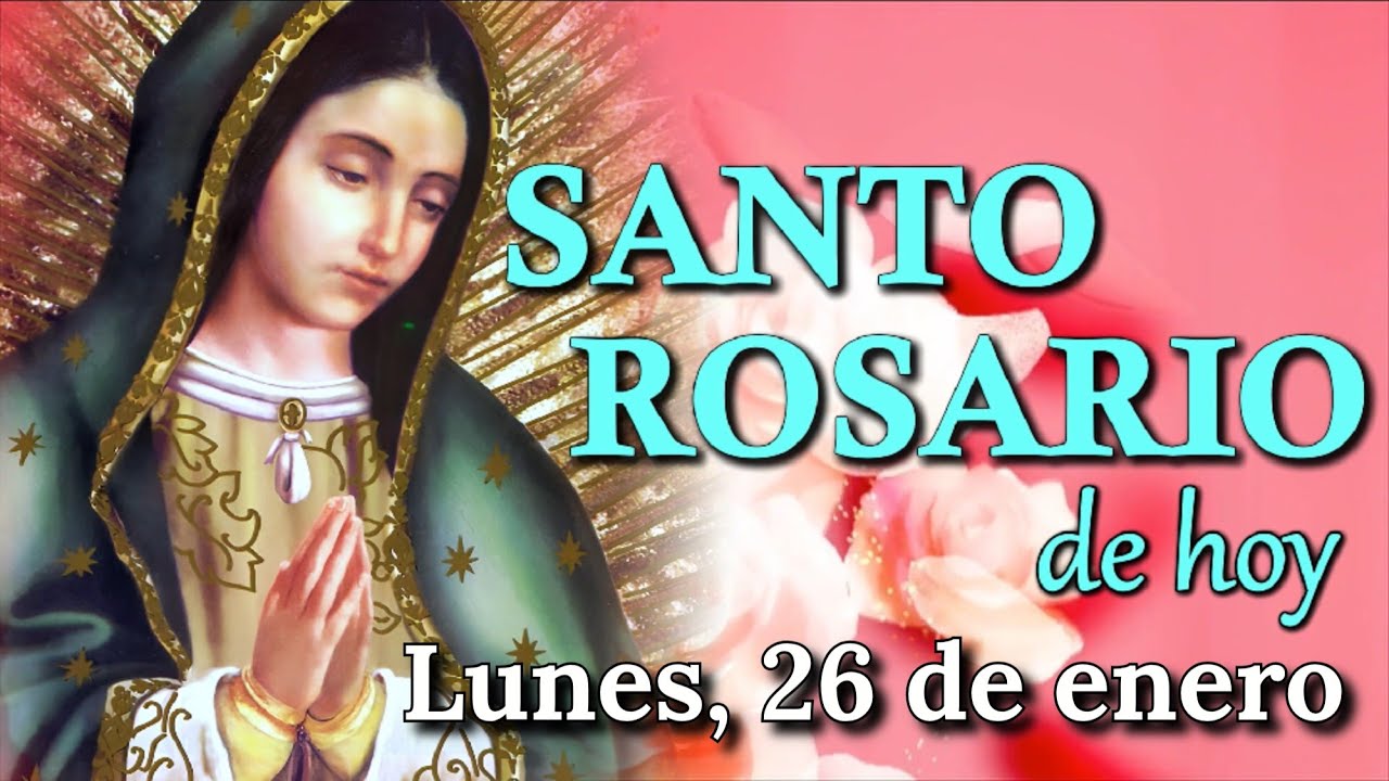 🙏 Santo Rosario de Hoy ✝️, Misterios Gozosos, Lunes 26 de enero 2026.