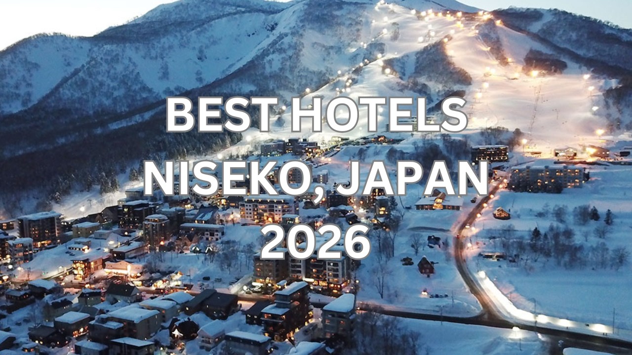 BEST Hotels in NISEKO, JAPAN 2026