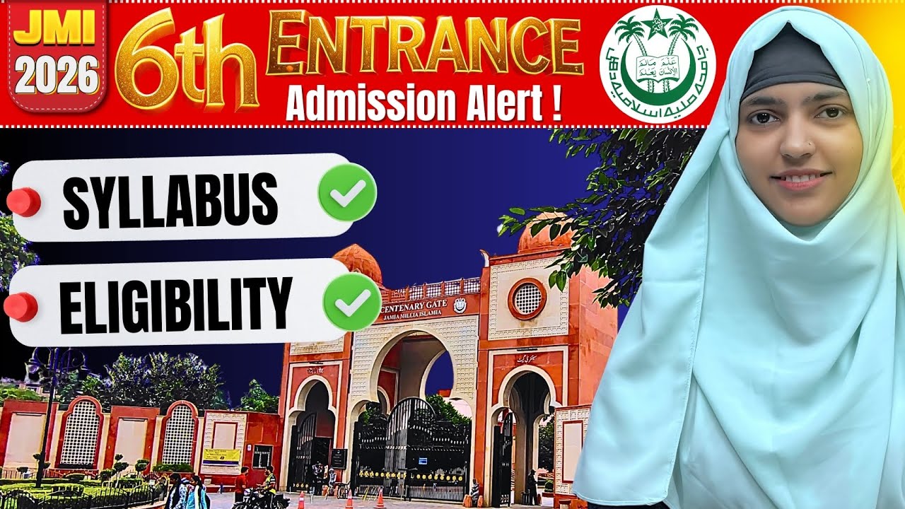 Jamia Millia Islamia University 6th Entrance Syllabus 2026| Eligiblity