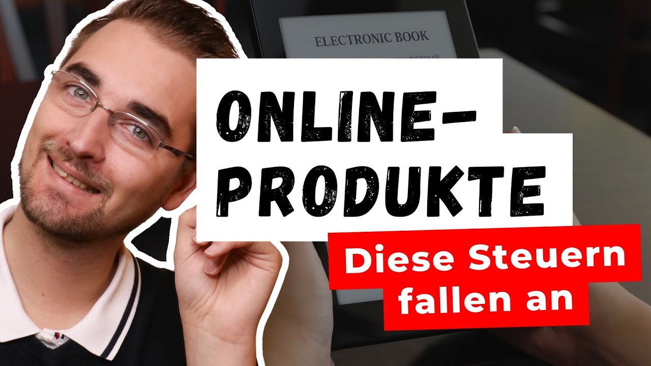 Verkauf digitaler Produkte: Steuerliche Überlegungen