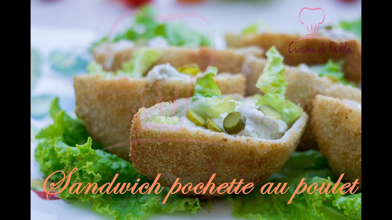 Sandwich pochette au poulet