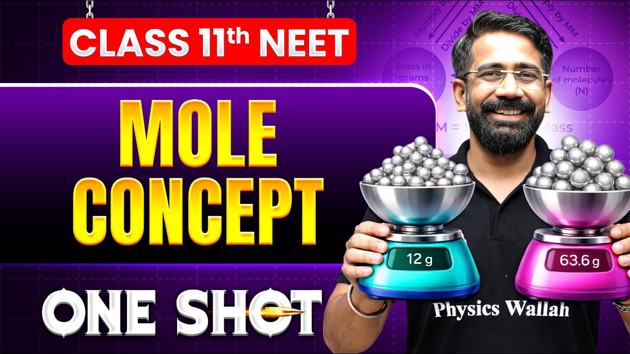 Mole Concept in ONE SHOT || All Concepts, Tricks & PYQ || NEET 2026