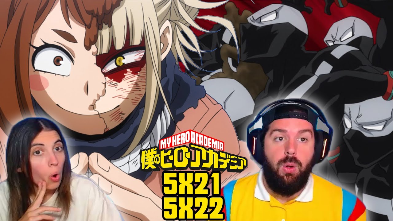 HIMIKO Y TWICE EVOLUCIONAN SUS QUIRKS - REACCIÓN 5X21 5X22 BOKU NO HERO ACADEMIA (MY HERO ACADEMIA)