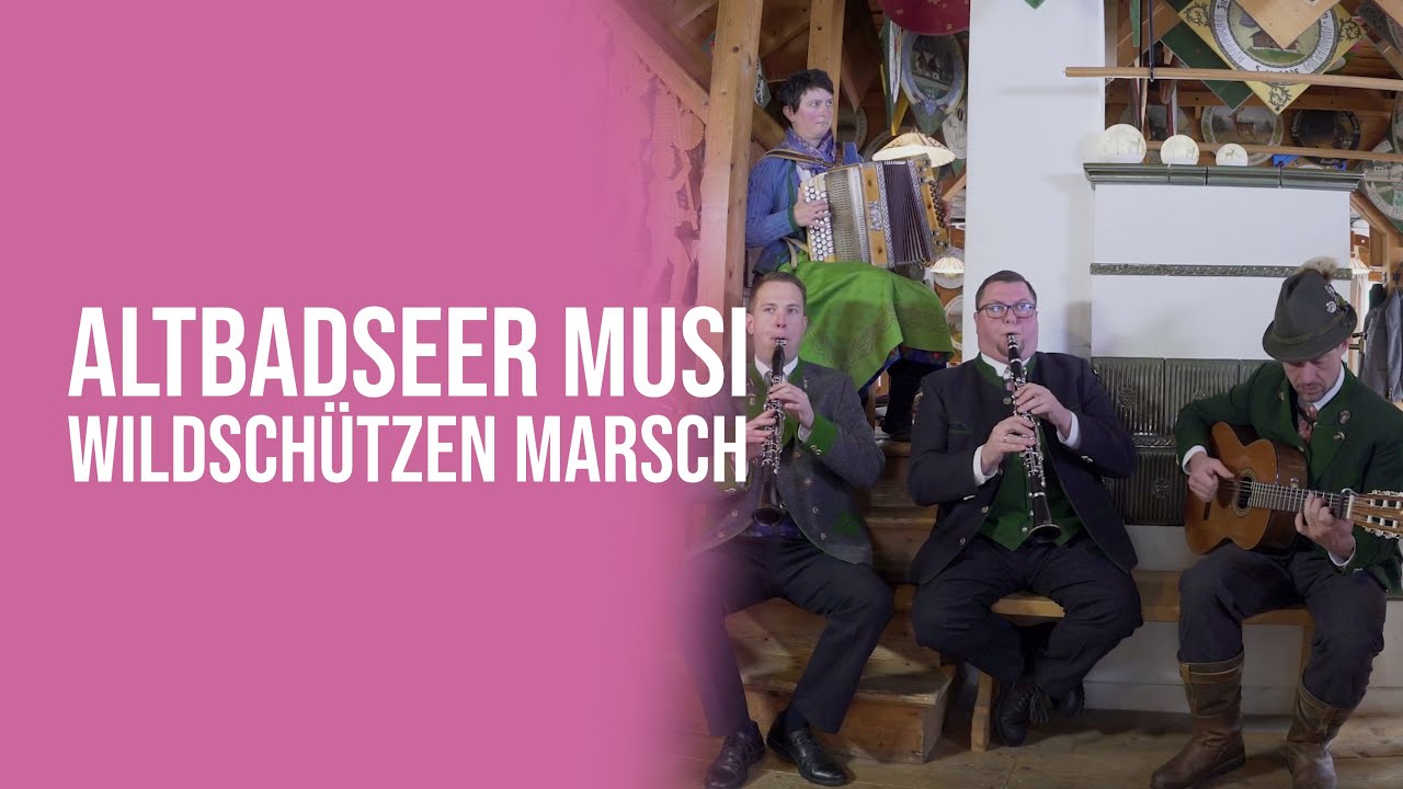 AltBadSeer Musi - Wildschützen Marsch