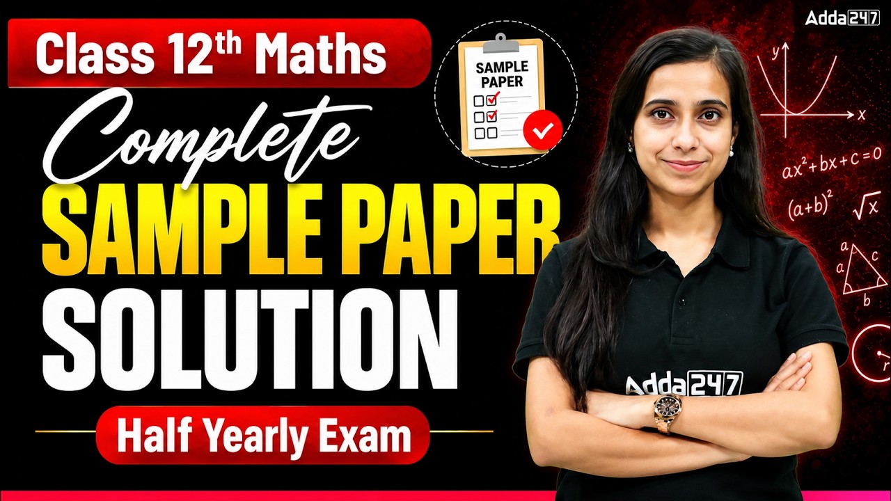 Class 12 Maths Complete Sample Paper Solution 🔥Half Yearly Exam 2026-27 | Full Paper Discussion