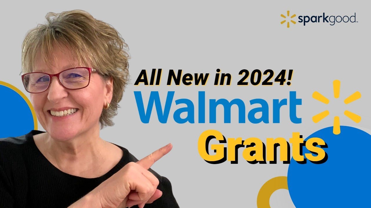 Secure the New Walmart Grant: A Step-by-Step Guide