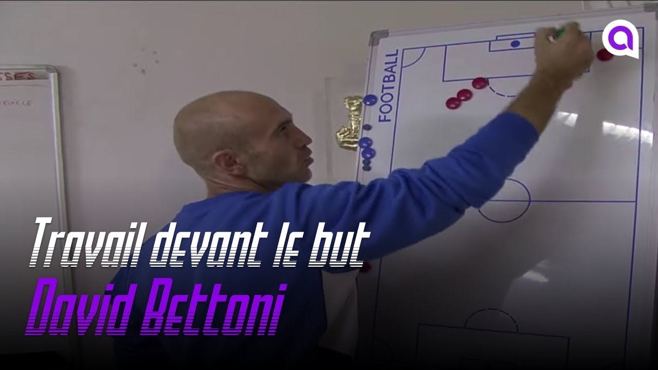 Travail devant le but - David Bettoni (adjoint Zinédine Zidane)