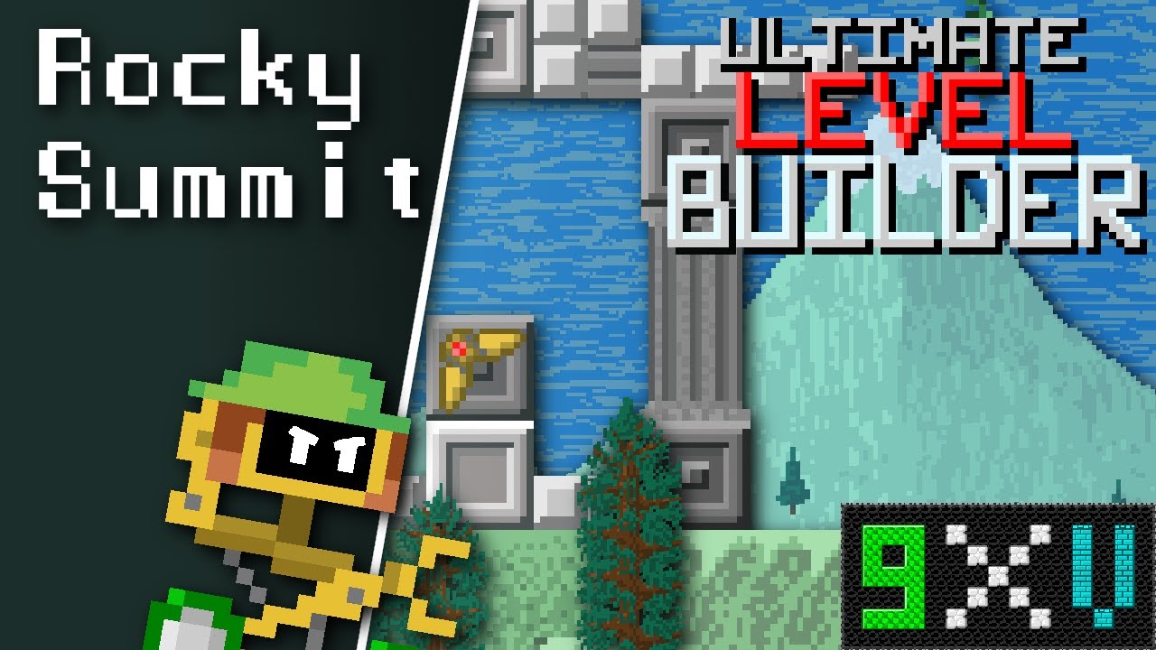 Ultimate Level Builder | Rocky Summit - Germinxvee | (FULL LEVEL)