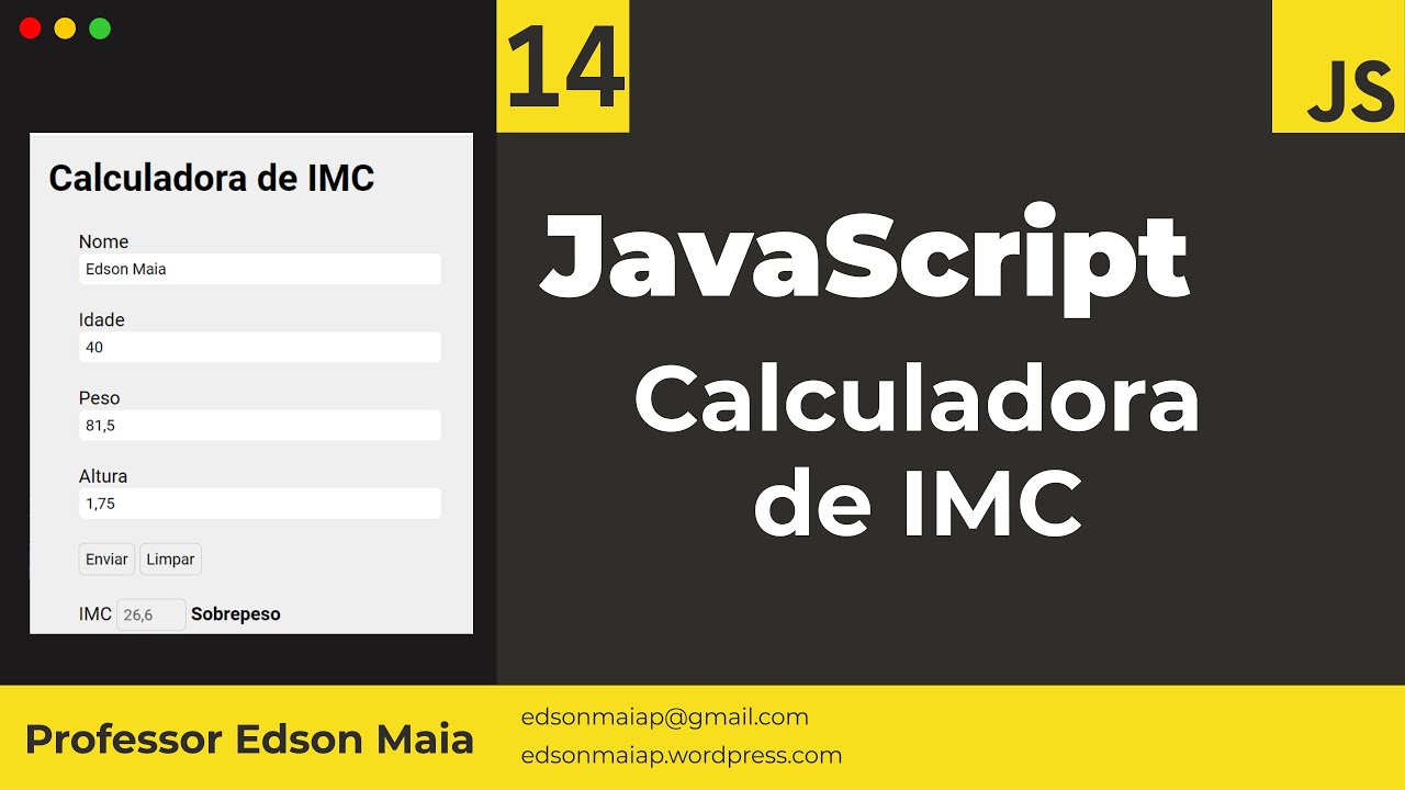 Curso de JS Aula 14 Aplicações com JavaScript Calculadora de IMC