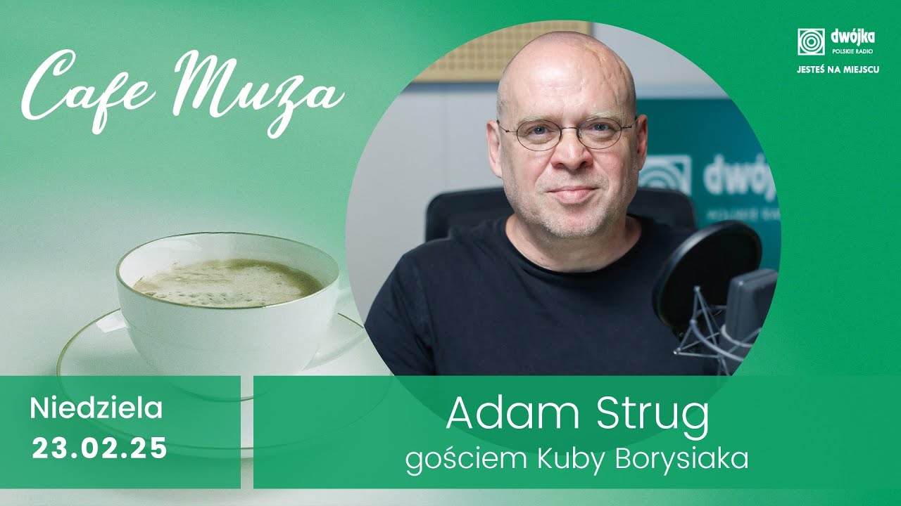 Adam Strug gościem Kuby Borysiaka I Cafe 