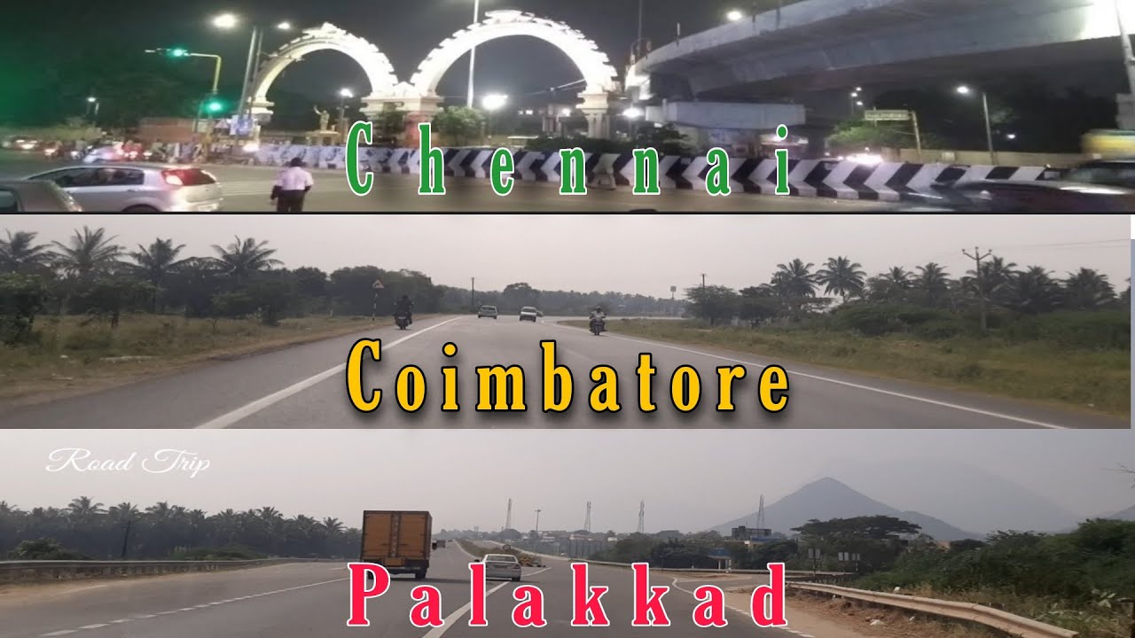 Chennai Coimbatore Palakkad Road Trip View #roadtrip