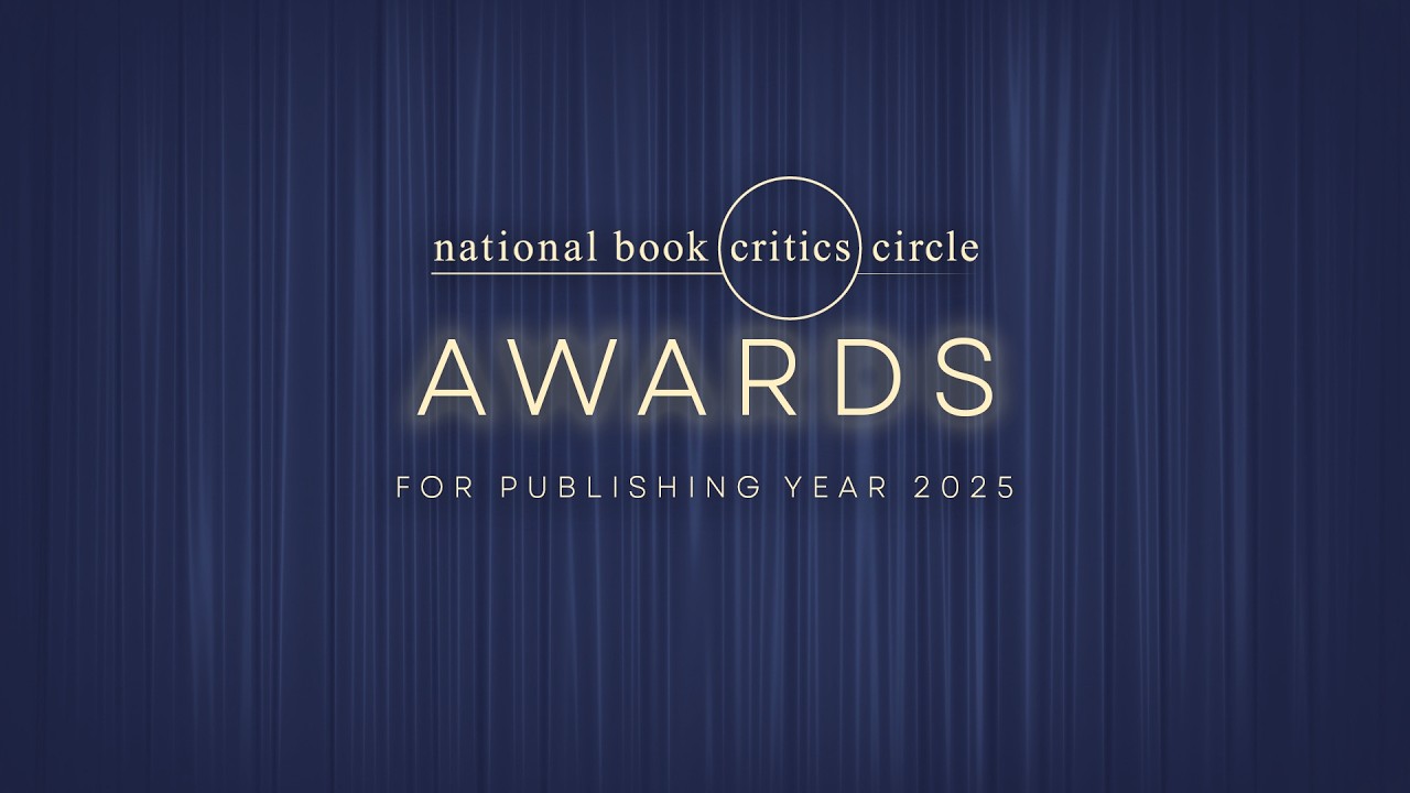 National Book Critics Circle Awards Ceremony for Books Published in 2025
