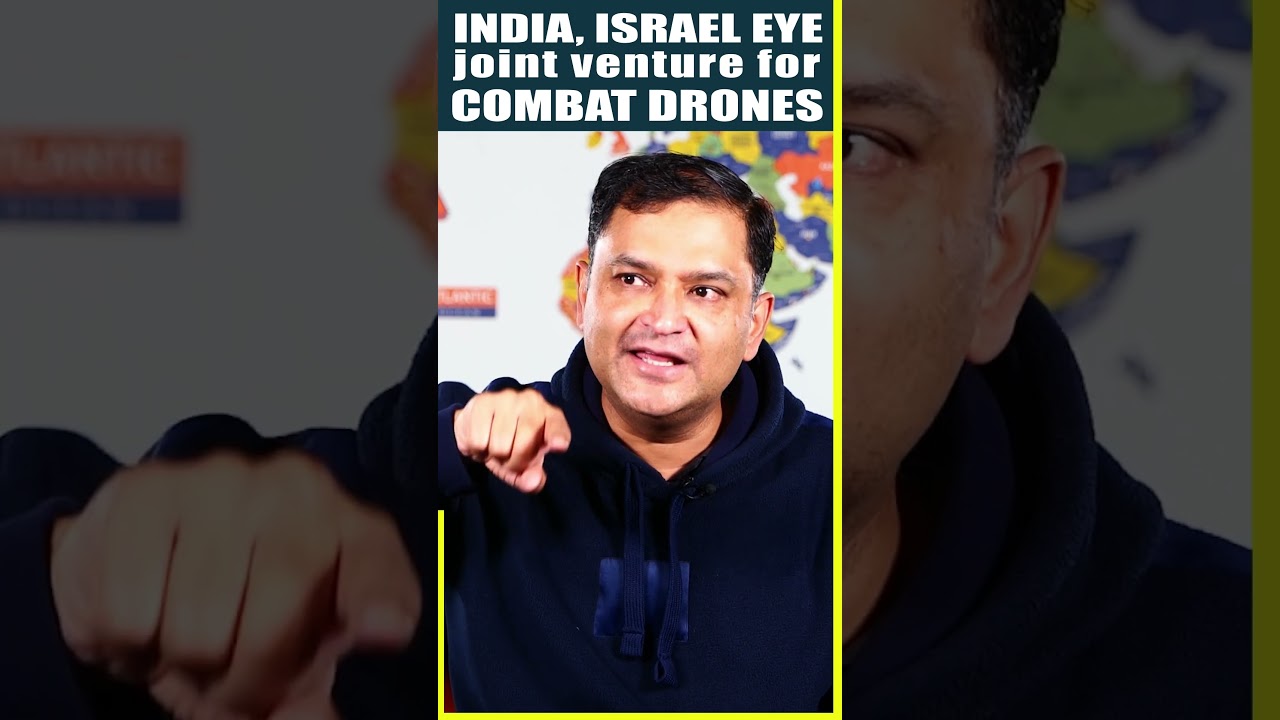 India, Israel eye joint venture for combat drones #shorts #ytshorts #majorgauravarya #drones