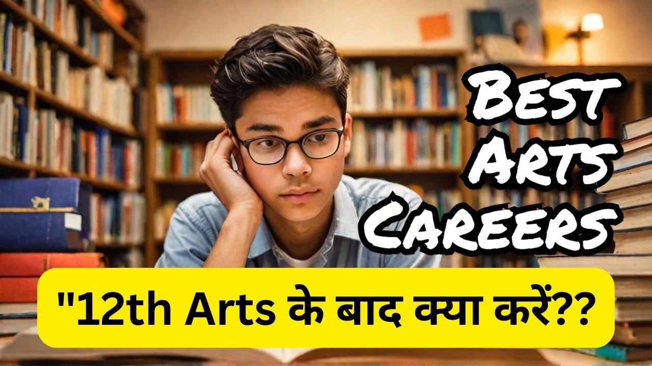 12th arts ke baad kya kare arts Student? | Best Courses After 12th Arts | Arts career options