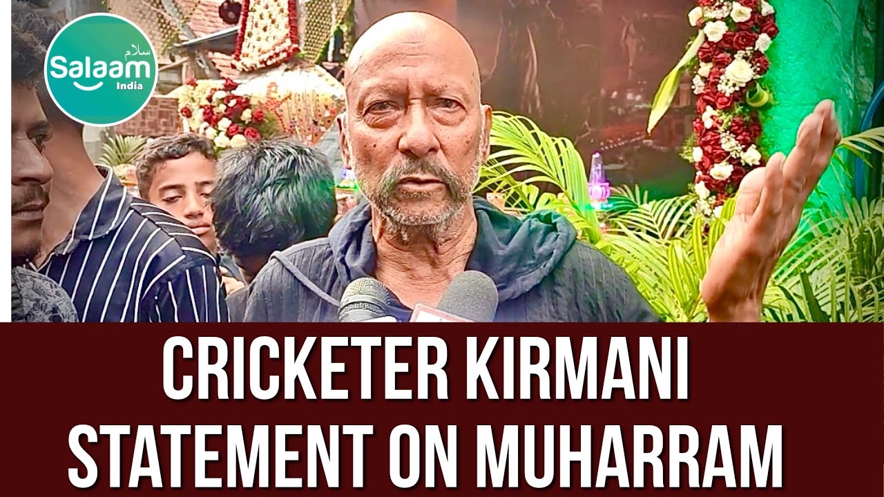 Veteran Cricketer Syed Mujtaba Hussain Kirmani Speech On Muharram