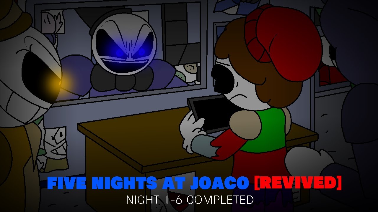Five Nights at Joaco's Revived Night 1-6 Completed! & Extras