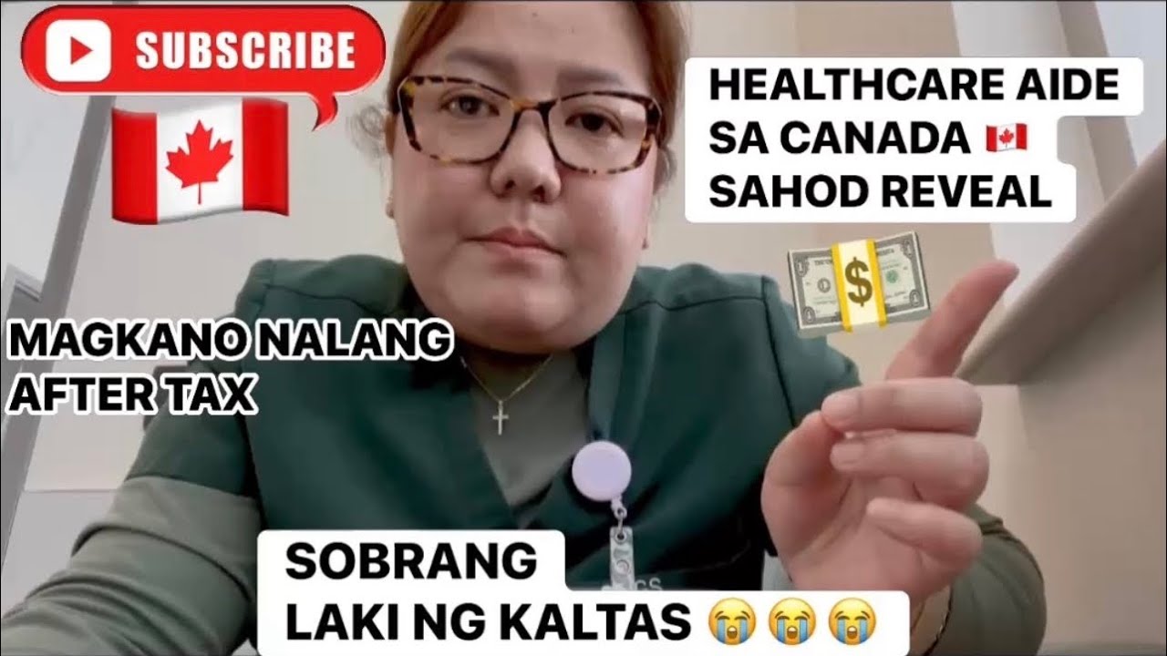 HEALTHCARE AIDE SA CANADA SALARY REVEAL/PINOY CANADA/BRITISH COLUMBIA/SAHOD NG CARE AIDE/