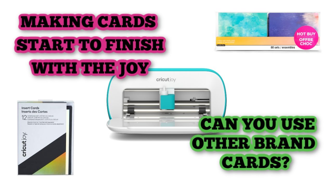 How to make cards with the Cricut Joy Start to Finish - Using other brand Cards too
