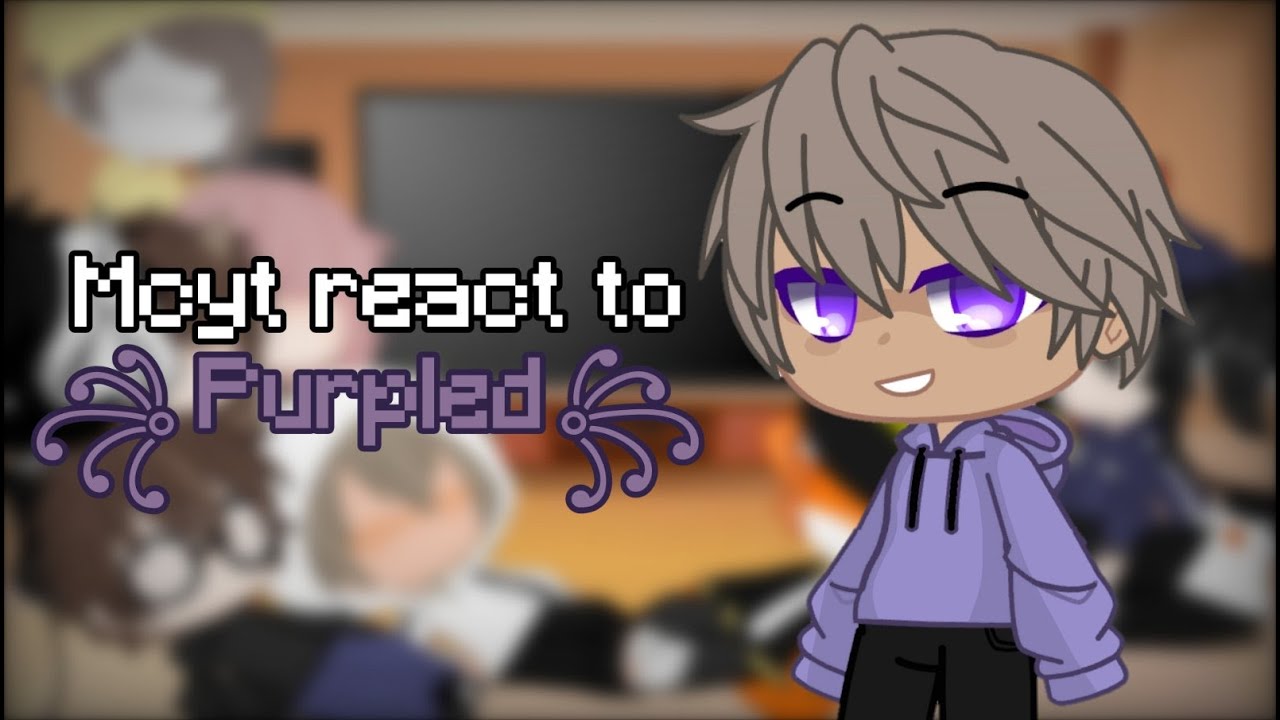 Mcyt (or Dream smp) react to purpled | Gacha club | Ponki dude