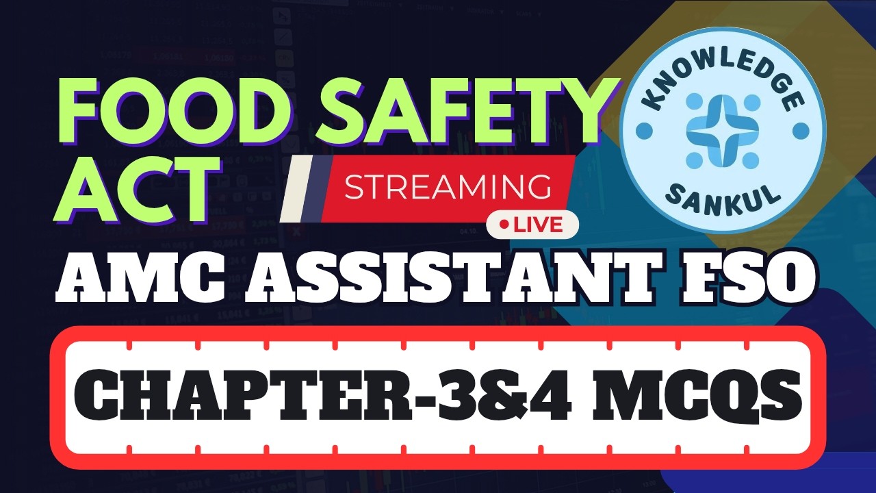 🟢CH-3&4 MCQs, FOOD SAFETY ACT 2006 | સહાયક ફૂડ સેફટી ઓફિસર | AMC ASSISTANT FOOD SAFETY OFFICER 2026