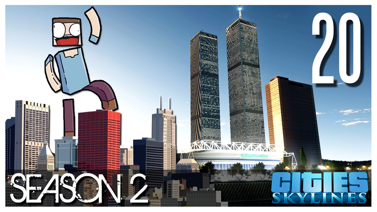 Cities Skylines - S2 Ep.20 : The World Trade Center!