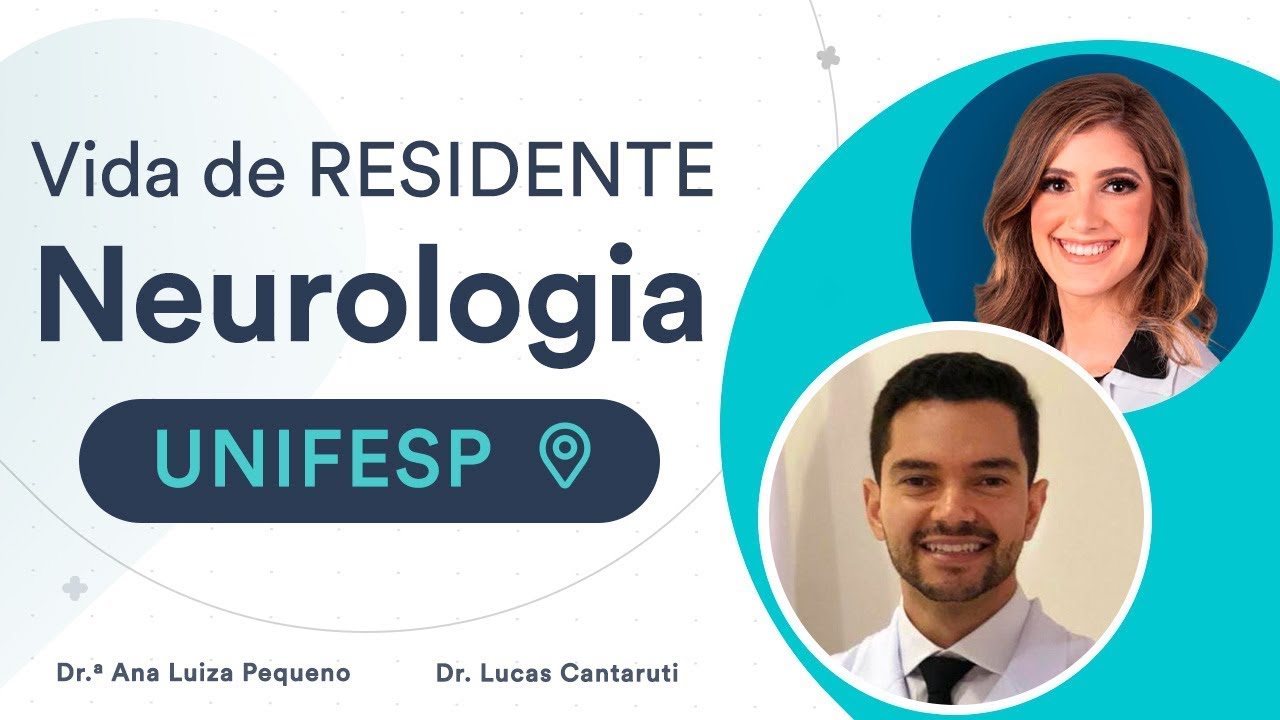Como é a Residência de Neurologia na UNIFESP
