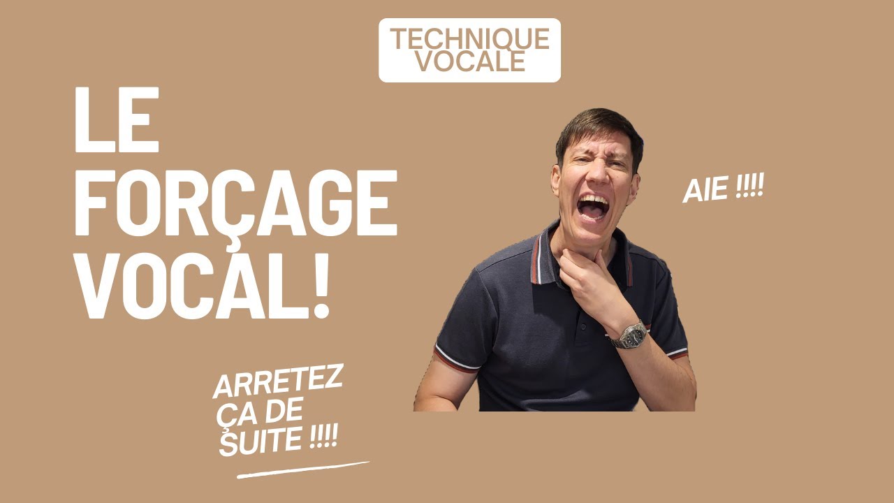 Le forçage vocal arrêtez ça de suite