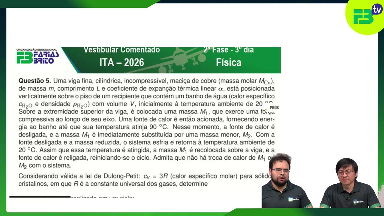 FB COMENTA - ITA 2026 - 2ª FASE - FÍSICA - PROFº LUCAS AUGUSTO E KEN AIKAWA