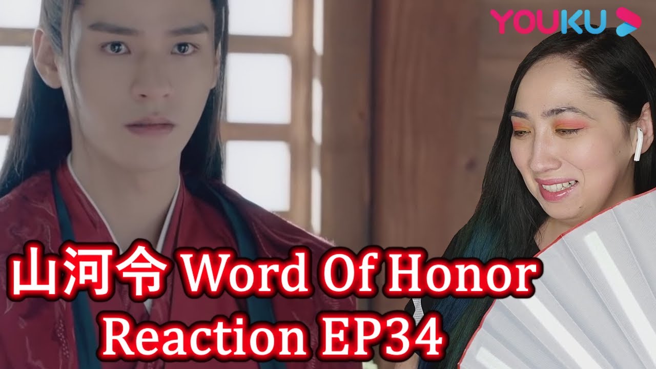 山河令 Word Of Honor Reaction EP34 | Eonni Hearts Hunan 