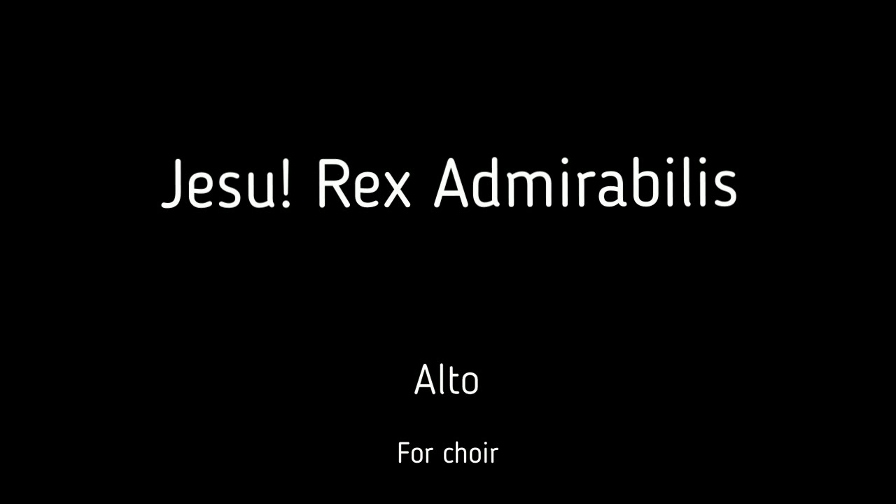 Choir/chór G. P. da Palestrina - Jesu! Rex Admirabilis - Alto + score