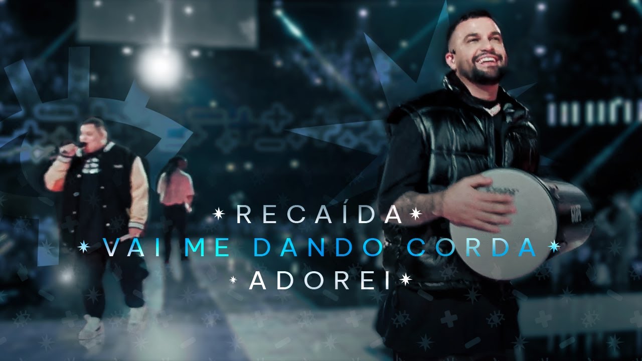 Grupo Menos &eacute; Mais - Reca&iacute;da / Vai Me Dando Corda / Adorei (Clipe Oficial)