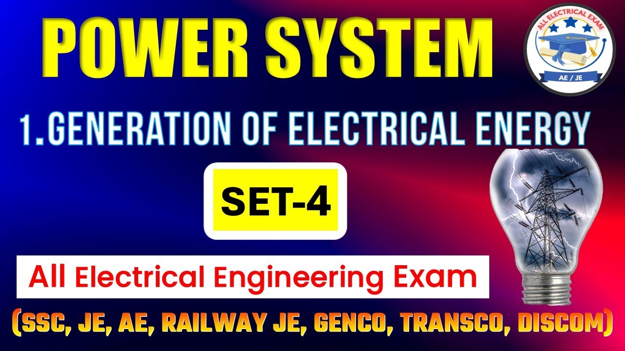Generation of Electrical Energy MCQsQ21-Q30 | Power System Practice Set for All Competitive Exams