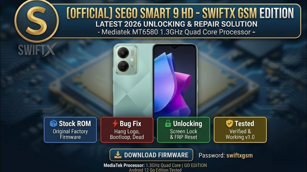 Sego Smart 9 HD Dead Recovery & Hang On Logo Fix | 100% Tested Flash File 2026
