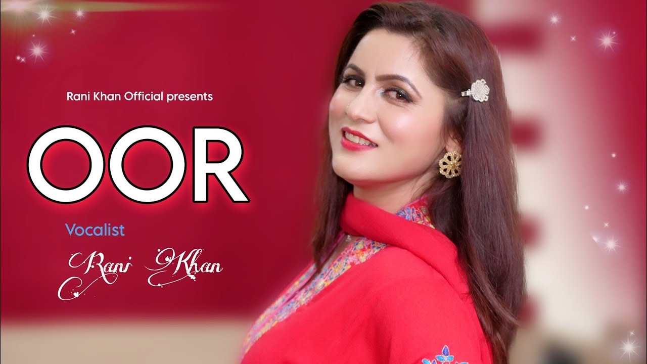 Rani Khan New Song 2023  ❤️  Oor  🔥 Pashto Remix Song - Official Music Video