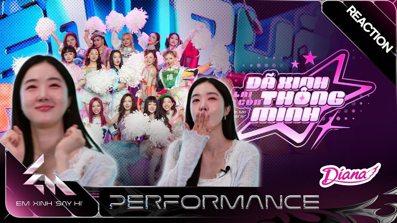 Stage Reaction | [Em Xinh 