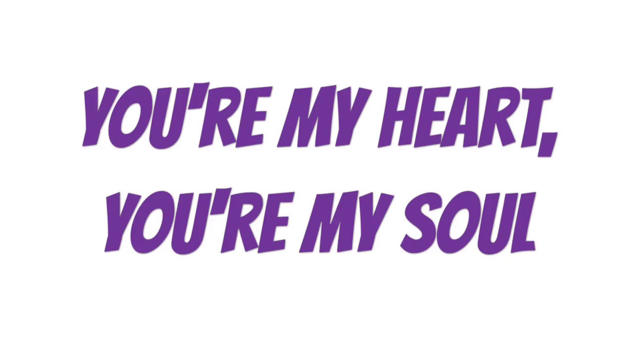 YOU'RE MY HEART, YOU'RE MY SOUL LYRICS.MODERN TALKING.