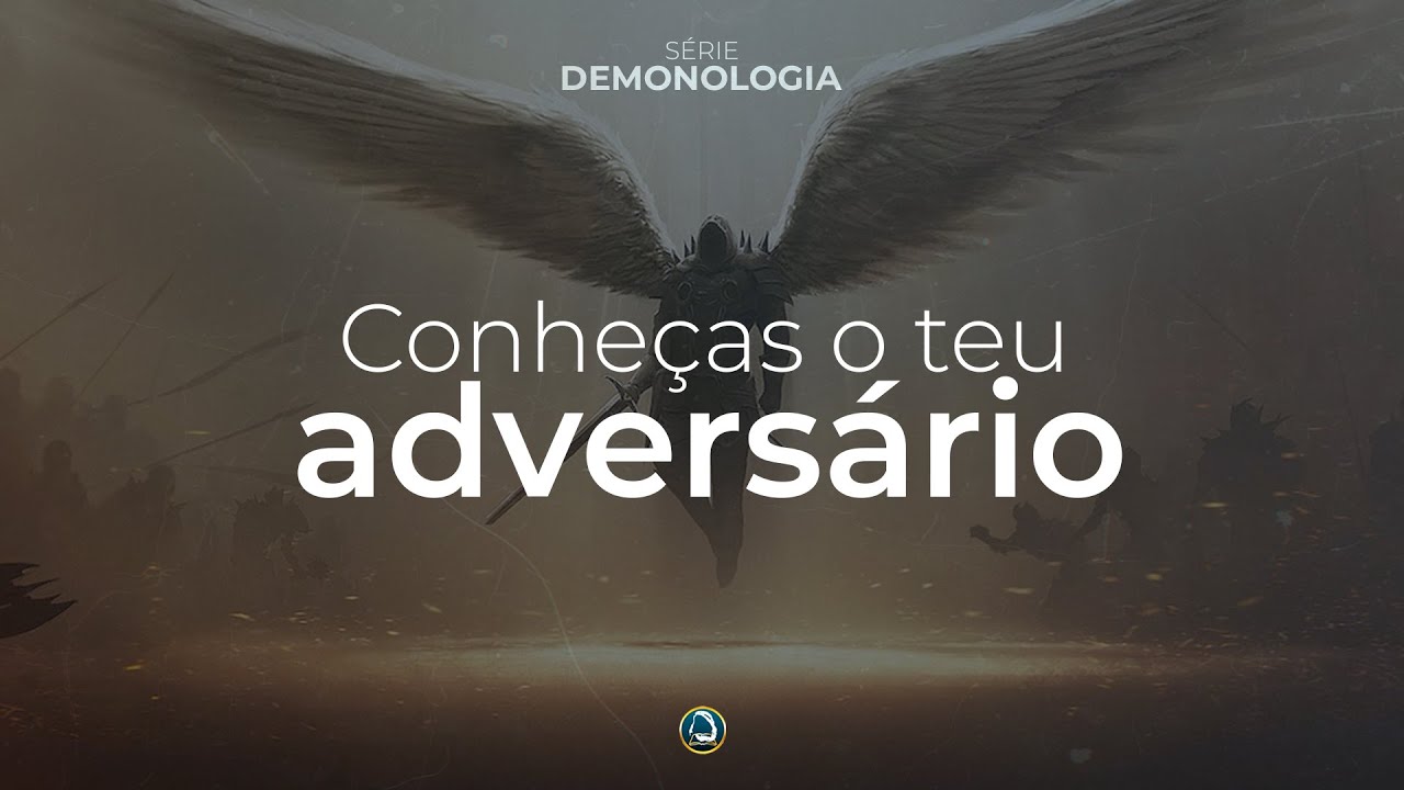 Demonologia: Conheças o teu Adversário | 07/12/2022